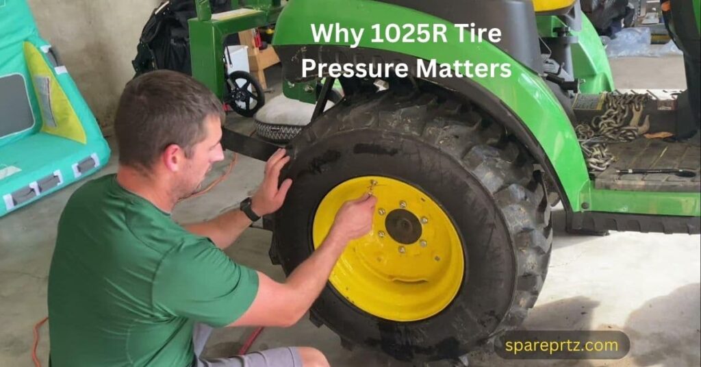 Why 1025R Tire Pressure Matters