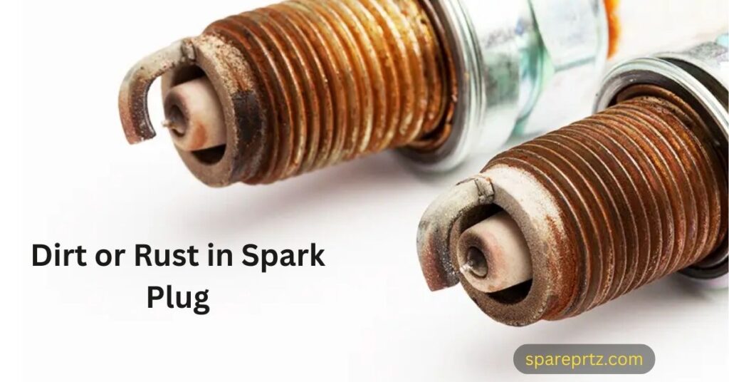 Dirt or Rust in Spark Plug